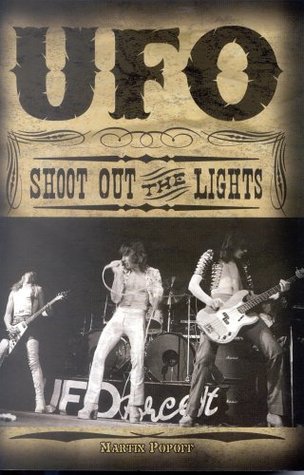 UFO: Shoot Out The Lights (Paperback)