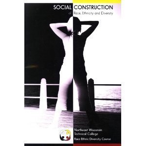 Social Construction Of Race, Ethnicity And Diversity (Paperback)