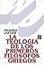 La Teologia de los Primeros Filosofos Griegos by Werner Wilhelm Jaeger