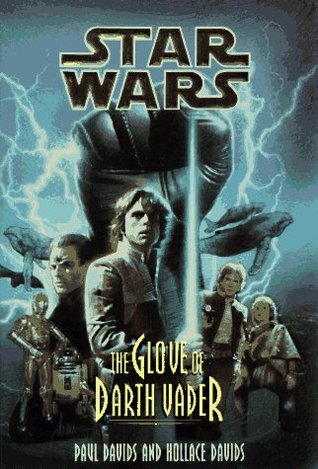 The Glove of Darth Vader (Star Wars: Jedi Prince #1)