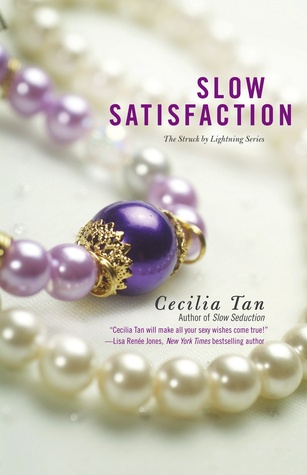 Slow Satisfaction (Struck by Lightning, #3)
