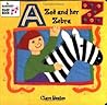 Zoe and Her Zebra by Clare Beaton