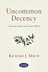 Uncommon Decency:...