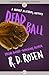 Dead Ball by R.D. Rosen