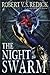 The Night of the Swarm (The Chathrand Voyage, #4)