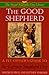 The Good Shepherd: Pet Owner's Guide to the German Shepherd Dog Series: The S-M Dog Library