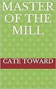 Master of the Mill