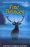 Fire Bringer by David Clement-Davies