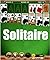 Solitaire: The Unofficial Tips and Tricks to Winning Solitaire