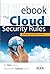 The Cloud Security Rules