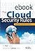 The Cloud Security Rules