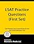 LSAT Practice Questions (First Set): LSAT Practice Test & Exam Review for the Law School Admission Test