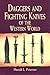 Daggers and Fighting Knives of the Western World
