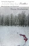 A Cold Day for Murder by Dana Stabenow