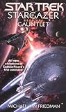 Gauntlet (Star Trek: Stargazer, #1) Gauntlet (Star Trek: Stargazer, #1)