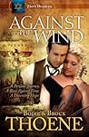 Against the Wind (Zion Diaries, #2)