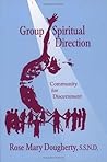 Book cover for Group Spiritual Direction: Community for Discernment