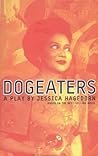 Dogeaters by Jessica Hagedorn