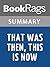 Summary & Study Guide That Was Then, This is Now by S.E. Hinton by BookRags