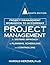Project Management Workbook to Accompany Project Management: A System Approach to Planning, Scheduling, and Controlling