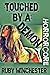 Touched by a Demon (Horrorc...