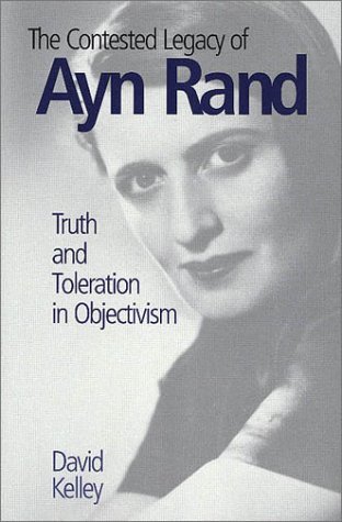 The Contested Legacy of Ayn Rand: Truth and Toleration in Objectivism (Hardcover)