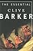 The Essential Clive Barker:...