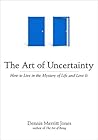 The Art of Uncert...