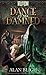 Dance of the Damned by Alan Bligh