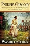 Favored Child by Philippa Gregory