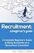 Recruitment: A Beginner's G...