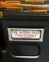 The Intern Files: How to Get, Keep, and Make the Most of Your Internship The Intern Files: How to Get, Keep, and Make the Most of Your Internship