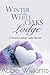 Winter at the White Oaks Lodge by Abbie Williams