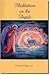 Meditations on the Angels by John A. Hardon