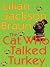 The Cat Who Talked Turkey (Cat Who..., #26)