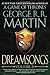 Dreamsongs. Volume II by George R.R. Martin