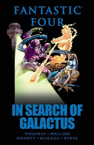 Fantastic Four: In Search of Galactus (Hardcover)