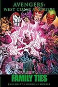 Avengers: West Coast Avengers: Family Ties
