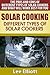 Solar Cooking by Lee Elliott