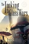 The Looking Glass Wars by Frank Beddor