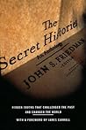 The Secret Histories: Hidden Truths That Challenged the Past and Changed the World