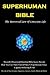 Superhuman Bible: The Unive...