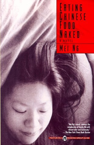 Eating Chinese Food Naked (Paperback)