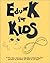 Edu-K for Kids by Paul E. Dennison
