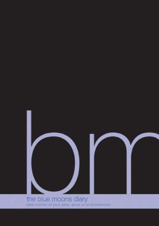 The Blue Moons Diary (Hardcover)