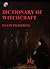 Dictionary of Witchcraft
