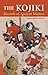 The Kojiki: Records of Anci...