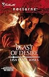 Beast of Desire by Lisa Renee Jones Beast of Desire by Lisa Renee Jones