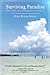 Surviving Paradise: One Year On A Disappearing Island