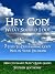 HEY GOD! What Should I do? ...